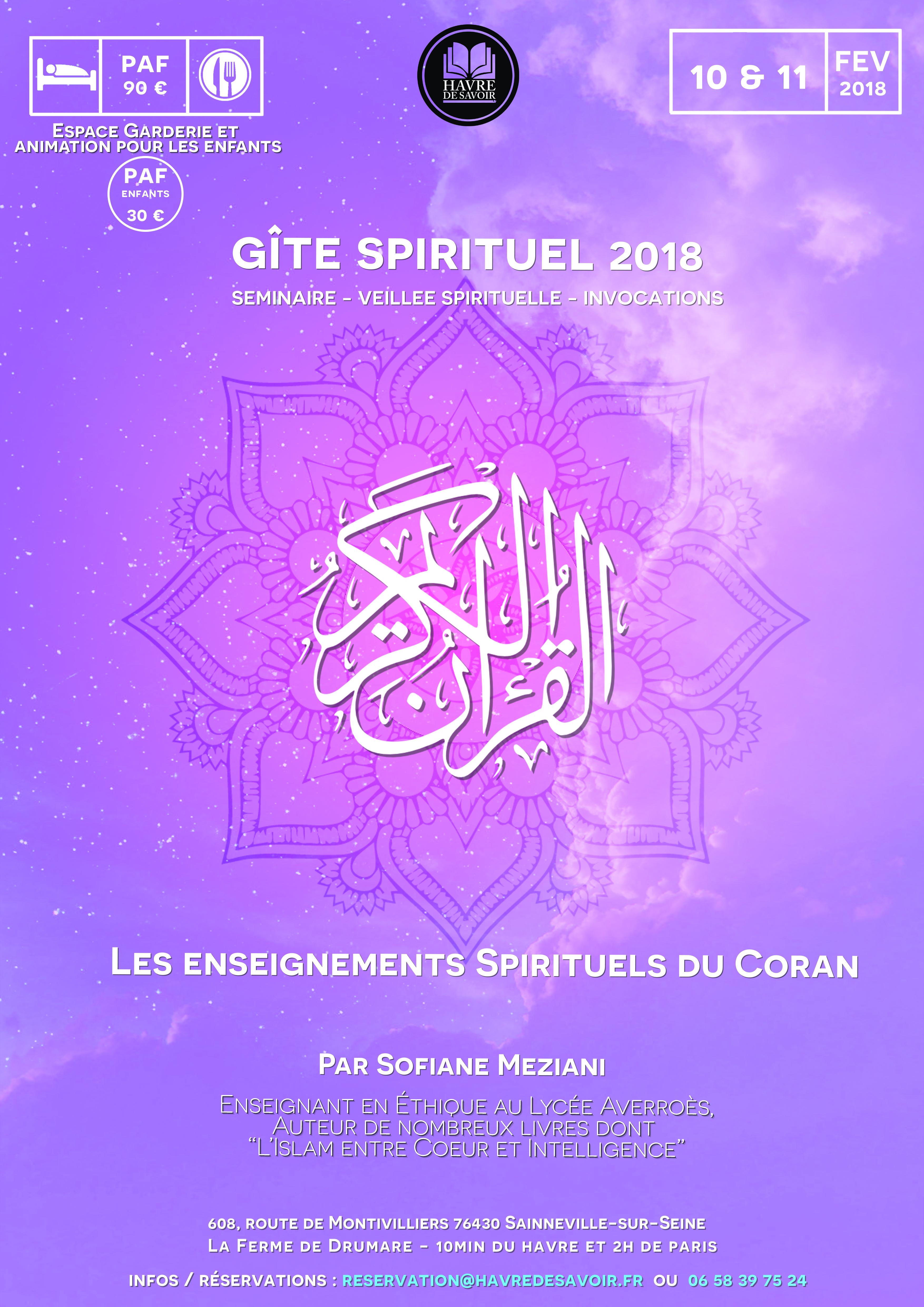 Gîte spirituel "Les enseignements spirituels du Coran " - 10 & 11 Février 2018