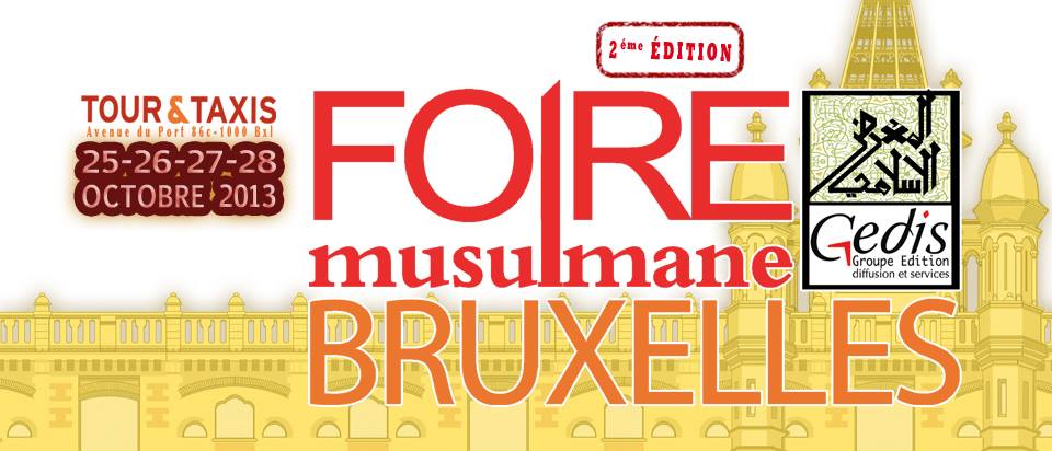 Foire Musulmane de Bruxelles : 2ème édition