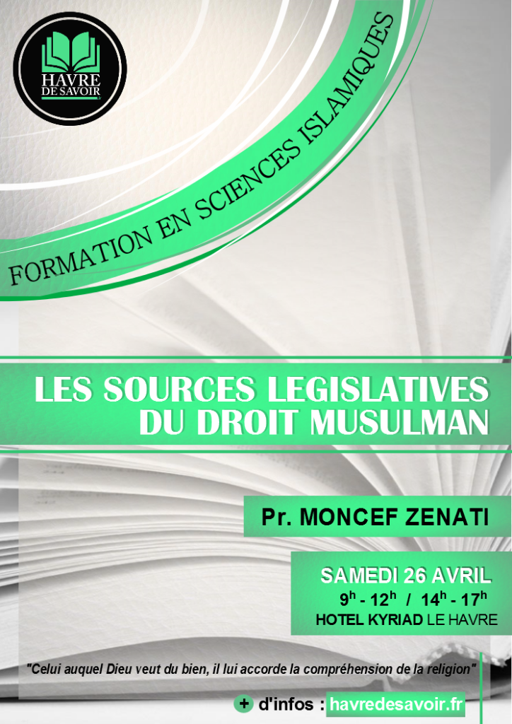 Les sources législatives du droit musulman – Formation le 26 avril