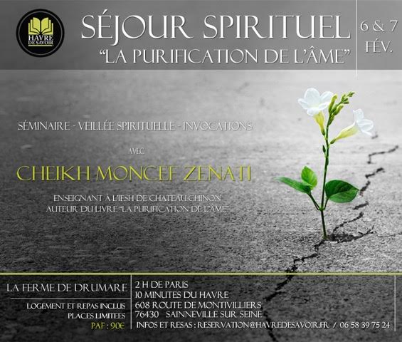 Séjour spirituel sur "La purification de l'âme" - 6 & 7 février 2016