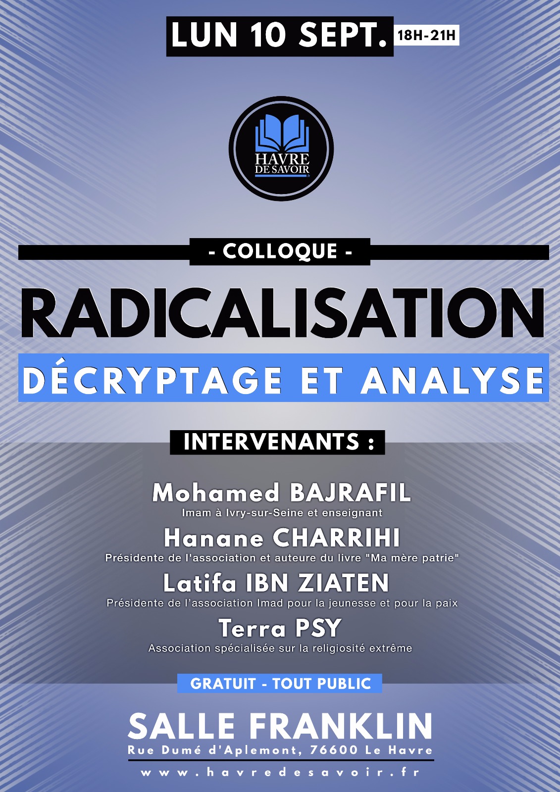 Radicalisation, décryptage et analyse - Colloque 10 septembre 2018