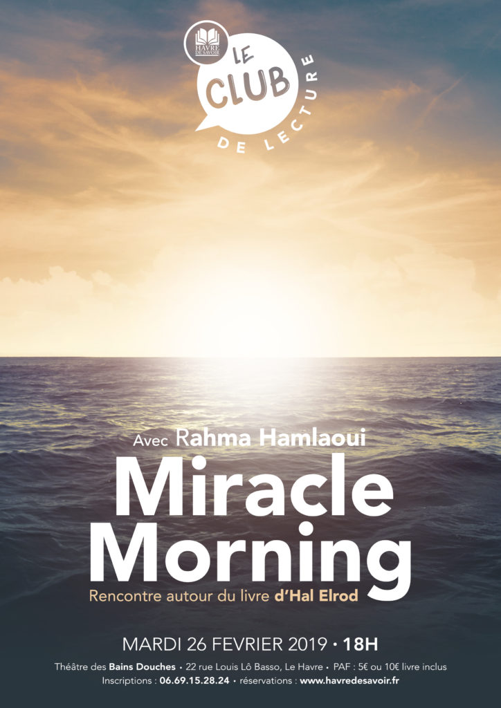 Club De Lecture x Miracle Morning x 26 Février 2019