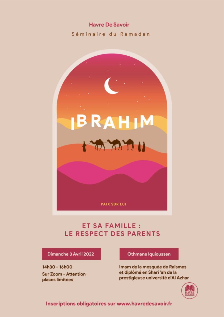 Séminaire spirituel du ramadan - Ibrahim (Paix Sur Lui), "le père de tous les Prophètes" (Enfants)