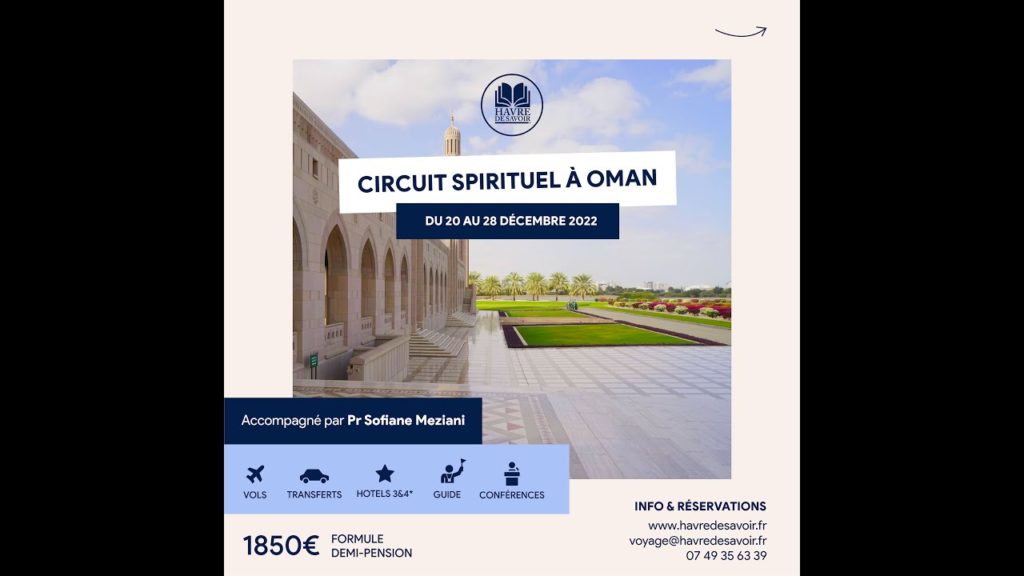 Circuit spirituel au Sultanat d'Oman avec Pr. Sofiane Meziani