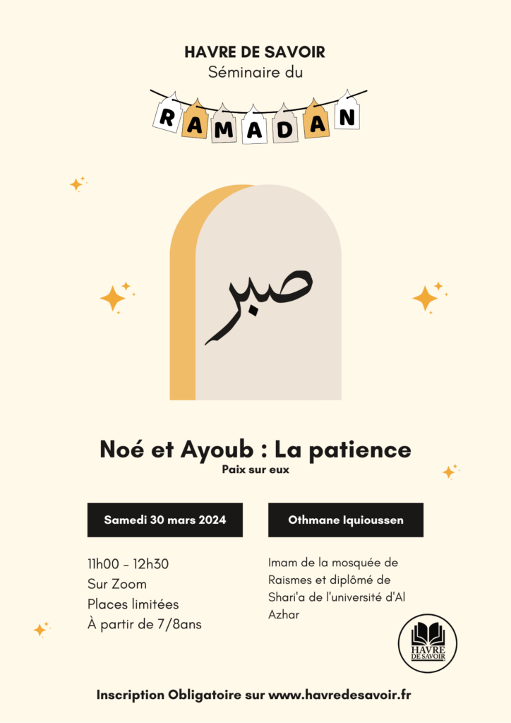 Séminaire Ramadan pour les enfants - "Noé et Ayoub (Paix sur eux)"