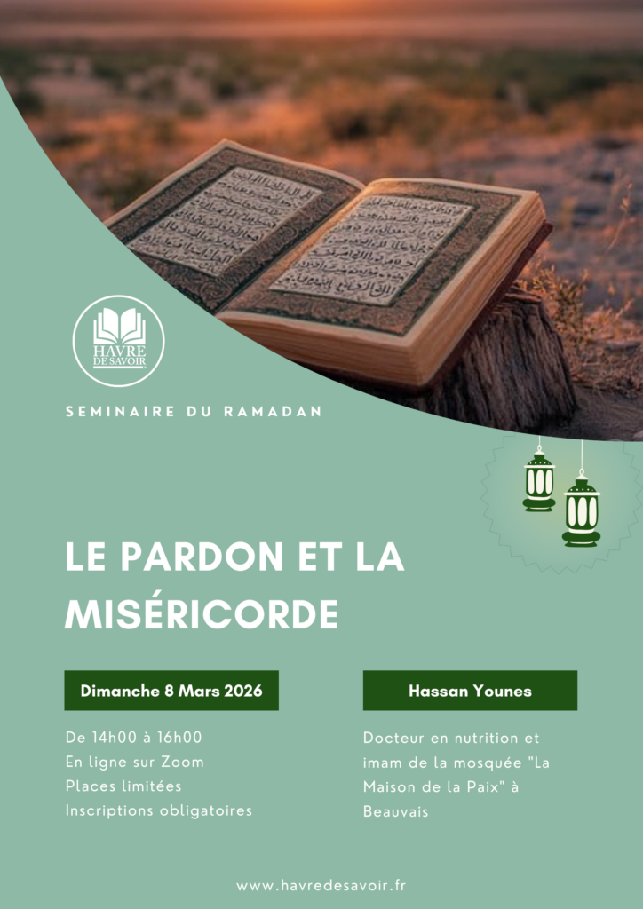 Ramadan / Séminaire spirituel adultes - "Le pardon et la miséricorde" avec Hassan Younes