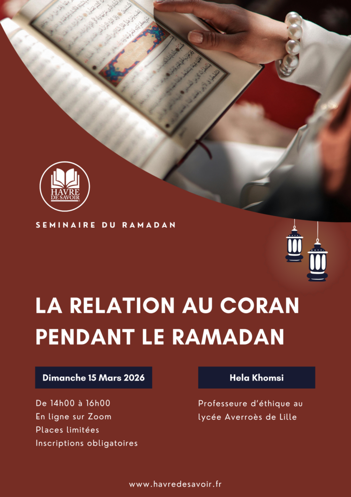 Ramadan / Séminaire spirituel adultes - "La relation au Coran pendant le ramadan" avec Hela Khomsi