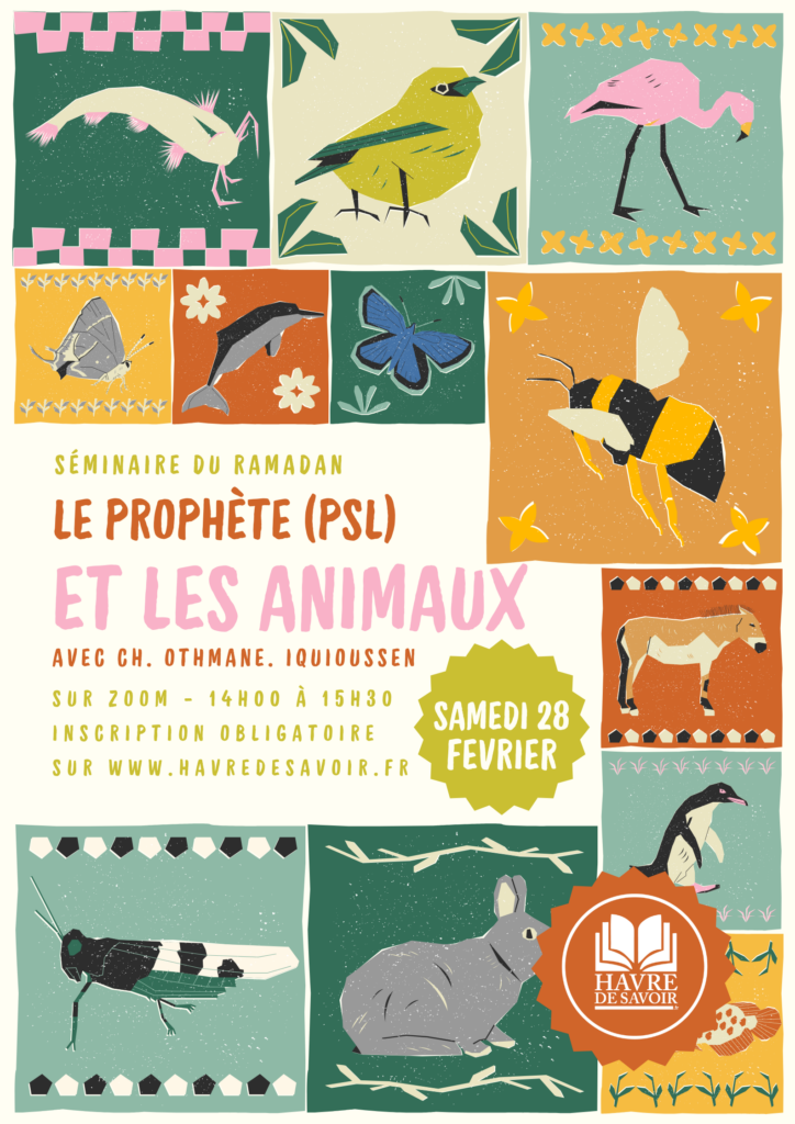 Ramadan / Séminaire spirituel pour les enfants – « Le Prophète (PSL) et les animaux » avec Ch. Othmane Iquioussen